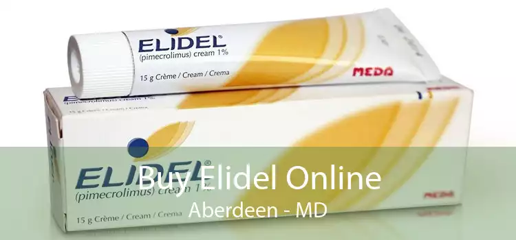 Buy Elidel Online Aberdeen - MD